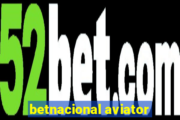 betnacional aviator